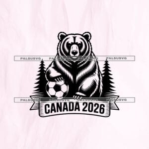 Canada 2026 SVG cut file for Cricut and Silhouette. Grizzly bear holding a soccer ball design.