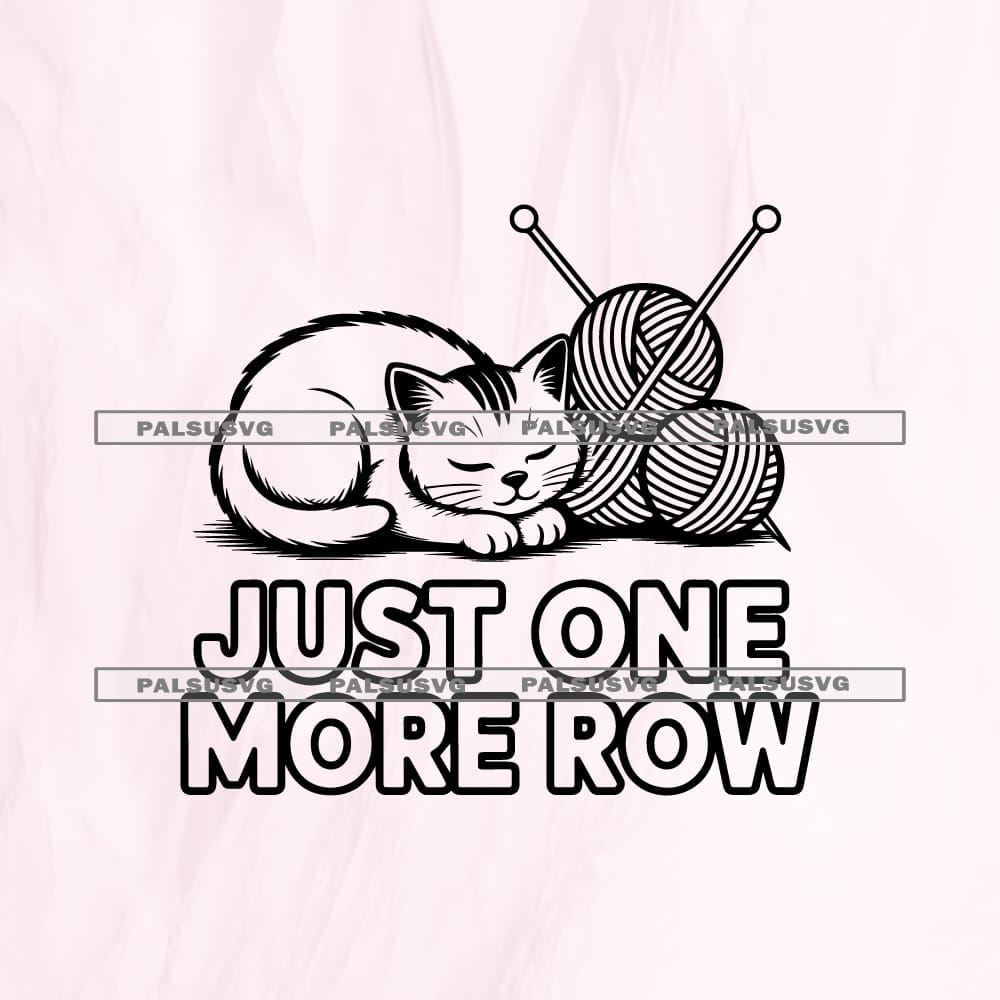 Just One More Row SVG
