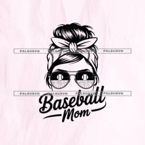Baseball Mom SVG – Messy Bun Sunglasses Sport Cut File