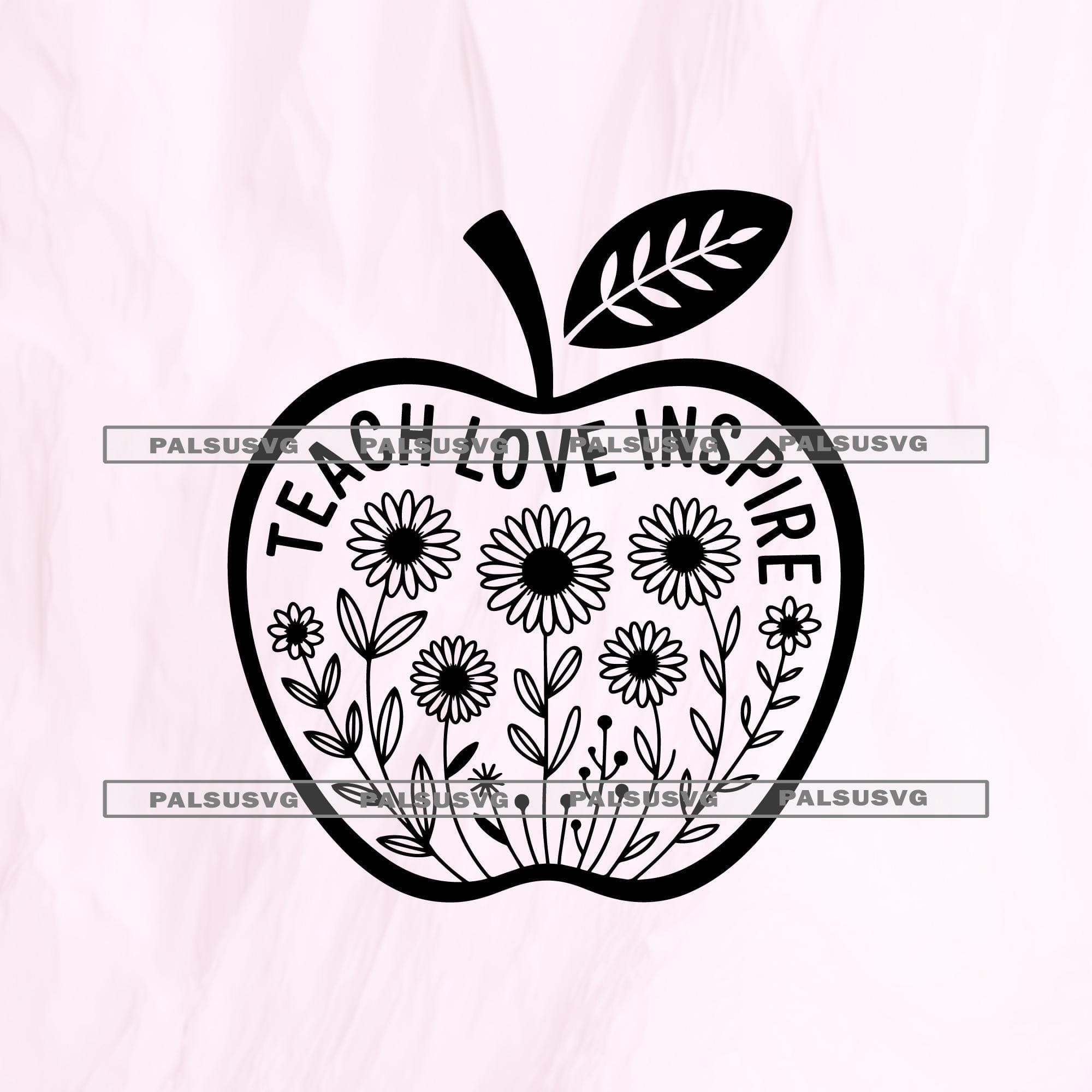 Teach Love Inspire SVG