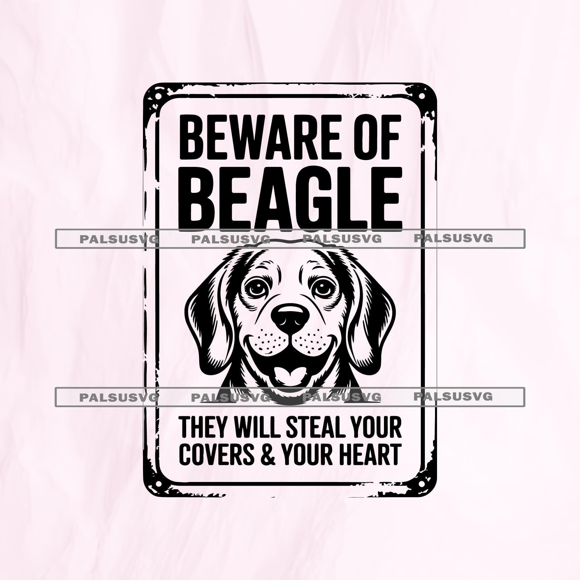 Beware Of Beagles SVG