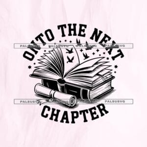 Onto The Next Chapter SVG