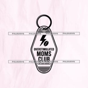 Overstimulated Moms Club SVG cut file for Cricut and Silhouette. Retro motel keychain featuring a lightning bolt and coffee bean design.