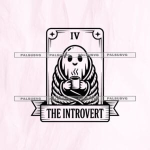 The Introvert Tarot Card SVG cut file for Cricut and Silhouette. Cute ghost wrapped tightly in a cozy blanket holding a hot coffee mug design.