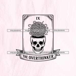 The Overthinker Tarot Card SVG cut file for Cricut and Silhouette. Classic tarot card featuring a skull with an open top and tangled mind scribbles.